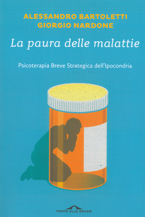 copertina PSICOTERAPIA BREVE STRATEGICA DELL’IPOCONDRIA